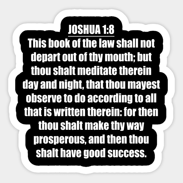 Joshua 1:8 King James Version (KJV) Bible Verse Typography Sticker by Holy Bible Verses